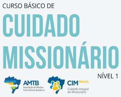 CURSO BÁSICO DE CUIDADO MISSIONÁRIO – NÍVEL 1